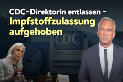 Gesundheitsminister Kennedy hebt COVID-Impfzulassung auf und entlässt CDC-Direktorin