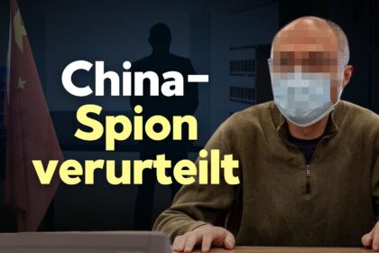 Spion mit „besonderer Schwere“ spähte Militärflughafen, Dissidenten und EU-Daten für Peking aus