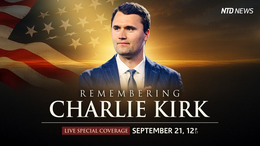 NTD-Sondersendung: In Erinnerung an Charlie Kirk – Gedenkfeier [Originalton Englisch]