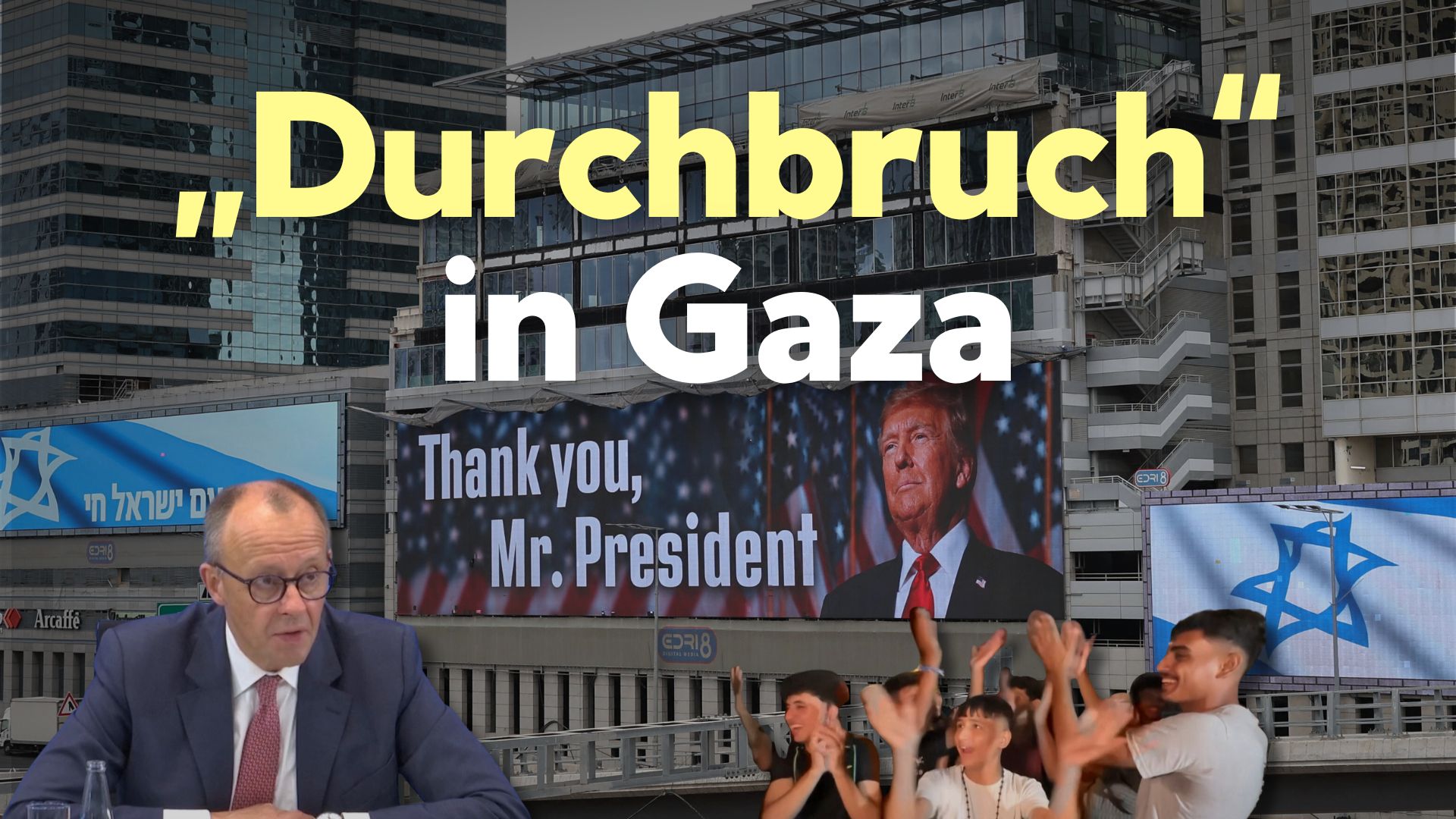 Trump verkündet „Durchbruch“ in Gaza – Merz sieht „große Chance“, dass Geiseln freikommen