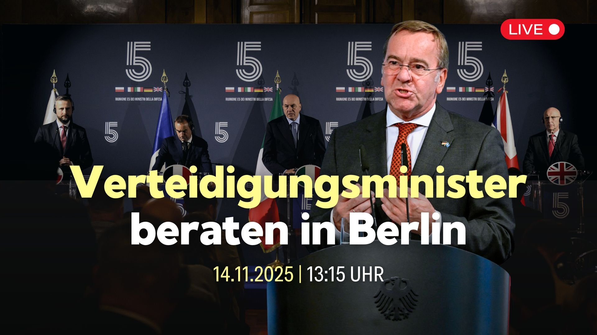 Pressekonferenz zu Sicherheit und Verteidigung mit Pistorius, Kallas und „Group of Five“